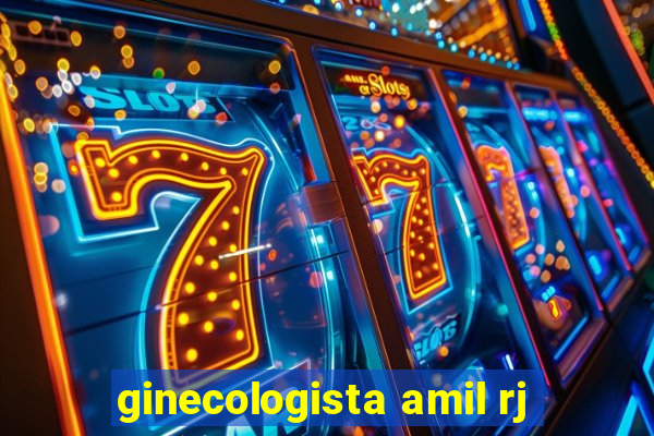 ginecologista amil rj